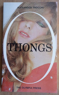 Thongs by Alexander Trocchi - Olympia Press, 1971 - Bild 1 von 4