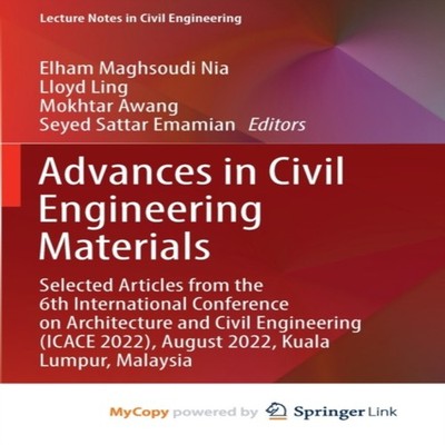 Advances in Civil Engineering Materials Selected Articles from th