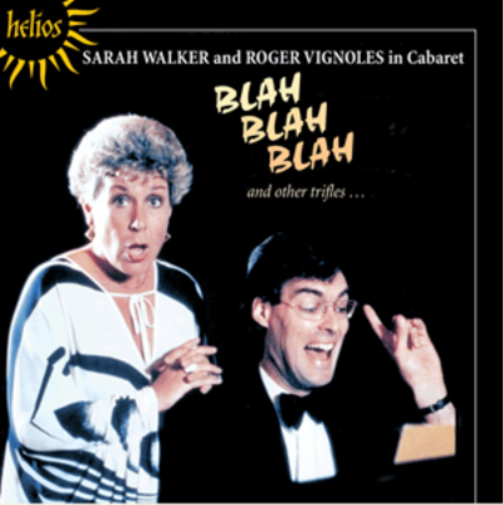 Sarah Walker Blah Blah Blah and Other Trifles...: Sarah Walker and Roger Vi (CD)