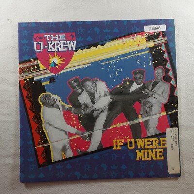 The U-Krew If U Were Mine SINGLE Vinyl Record Album