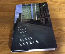 All I Could Get - Hardcover By Lasser, Scott - VERY GOOD