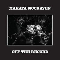 Makaya Mccraven - Off The Record - Vinyl Record Vl - E3447Z
