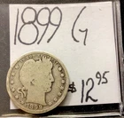 1899 Barber Silver Quarter G! ENN Coins