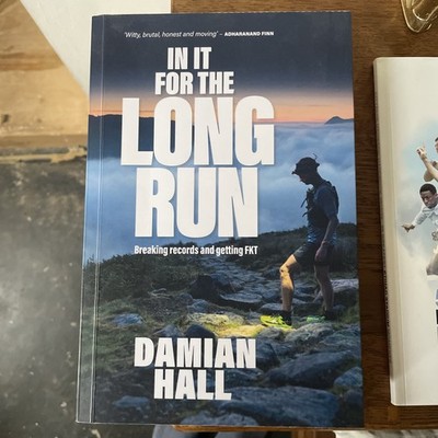 In It for the Long Run: Breaking records and getting FKT, Damian Hall, Used; Goo