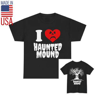 I Love Haunted Mound Tee Shirt Sematary T-Shirt, 2 Side Black Short Sleeve