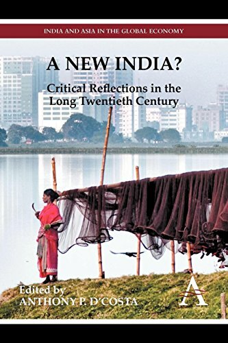 A New India?: Critical Reflections in the Long Twentieth Century - PBK VERY GOOD