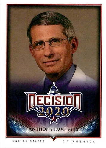 Anthony Fauci M.D. 460 2020 Decision 2020 Director - National Institute
