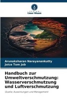 Arunaksharan Narayanankutty (U. A.) | Handbuch Zur Umweltverschmutzung:...