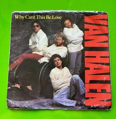Van Halen 45 Record- Why Can't This Be Love, Get Up- 1986