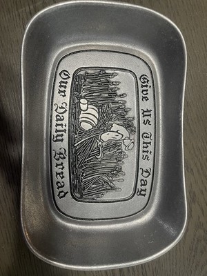 RWP Wilton Armetale Pewter Give Us this Day Our Daily Bread Tray Serving Dish