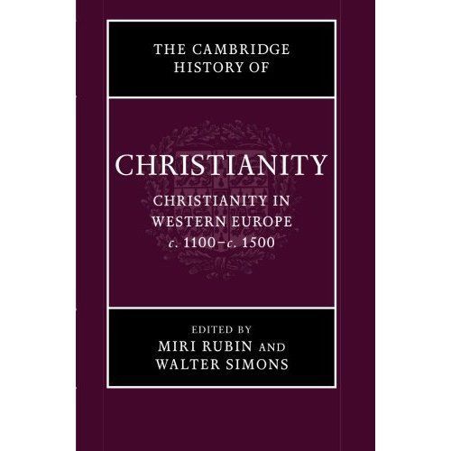The Cambridge History of Christianity Rubin Simons Paperback Volume 4