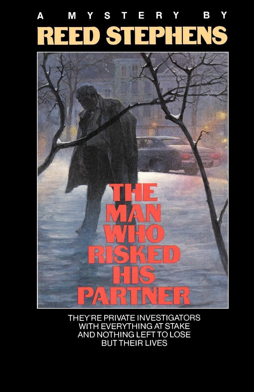 The Man Who Risked His Partner | Reed Stephens | Taschenbuch |