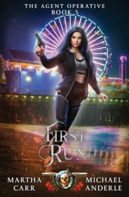 Carr - First Run The Agent Operationsbuch 5 - Neues Taschenbuch oder Softba - J555z