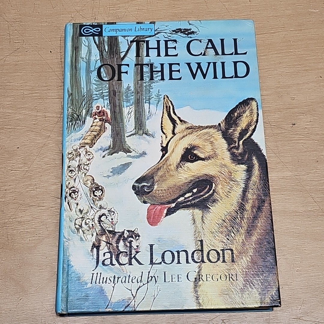 Call of the Wild Jack LONDON 1963 Hardcover Jack London  Classic