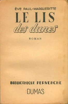 Die Dünenlilie - Eva Paul-Margueritte - V2214100