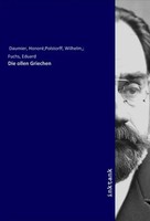 Honore Daumier | Die Ollen Griechen | Taschenbuch | Deutsch | Inktank-Publishing