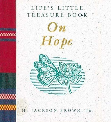 Life's Little Treasure Book on Hope Hardcover H. Jackson, Jr. Bro