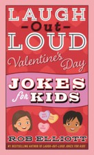 Laugh-Out-Loud Valentine's Day Jokes for Kids Laugh-Out-Loud Jokes fo - GOOD