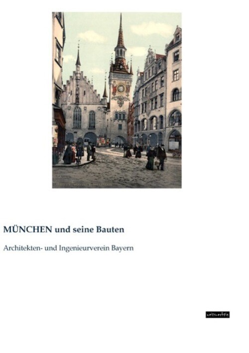 Thumbnail - München Und Seine Bauten Architekten- Und Ingenieurverein Bayern