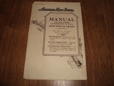 Vintage American Flyer Trains Manual For The Proper Maintenance Of Electrical