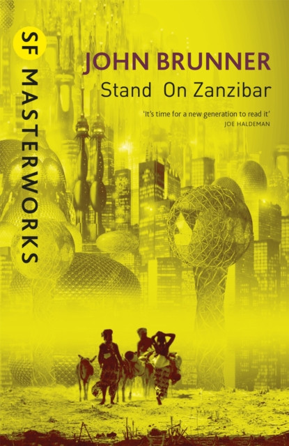 Stand On Zanzibar by John Brunner (Paperback Book)