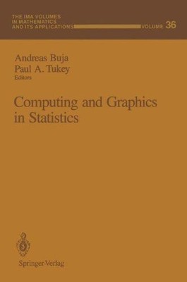 Computing and Graphics in Statistics (The IMA Volumes in Mathematics and its App