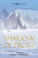 Time Blinder | Shadow Of Frost | Ocean Lockwood | Taschenbuch | Englisch | 2023
