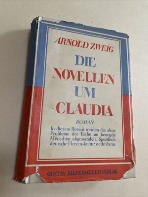 Buch: Die Novellen um Claudia, Zweig, Arnold. 1931, Gustav Kiepenheuer Verlag