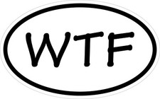 Wtf Funny Euro Vinyl Decal Sticker  New