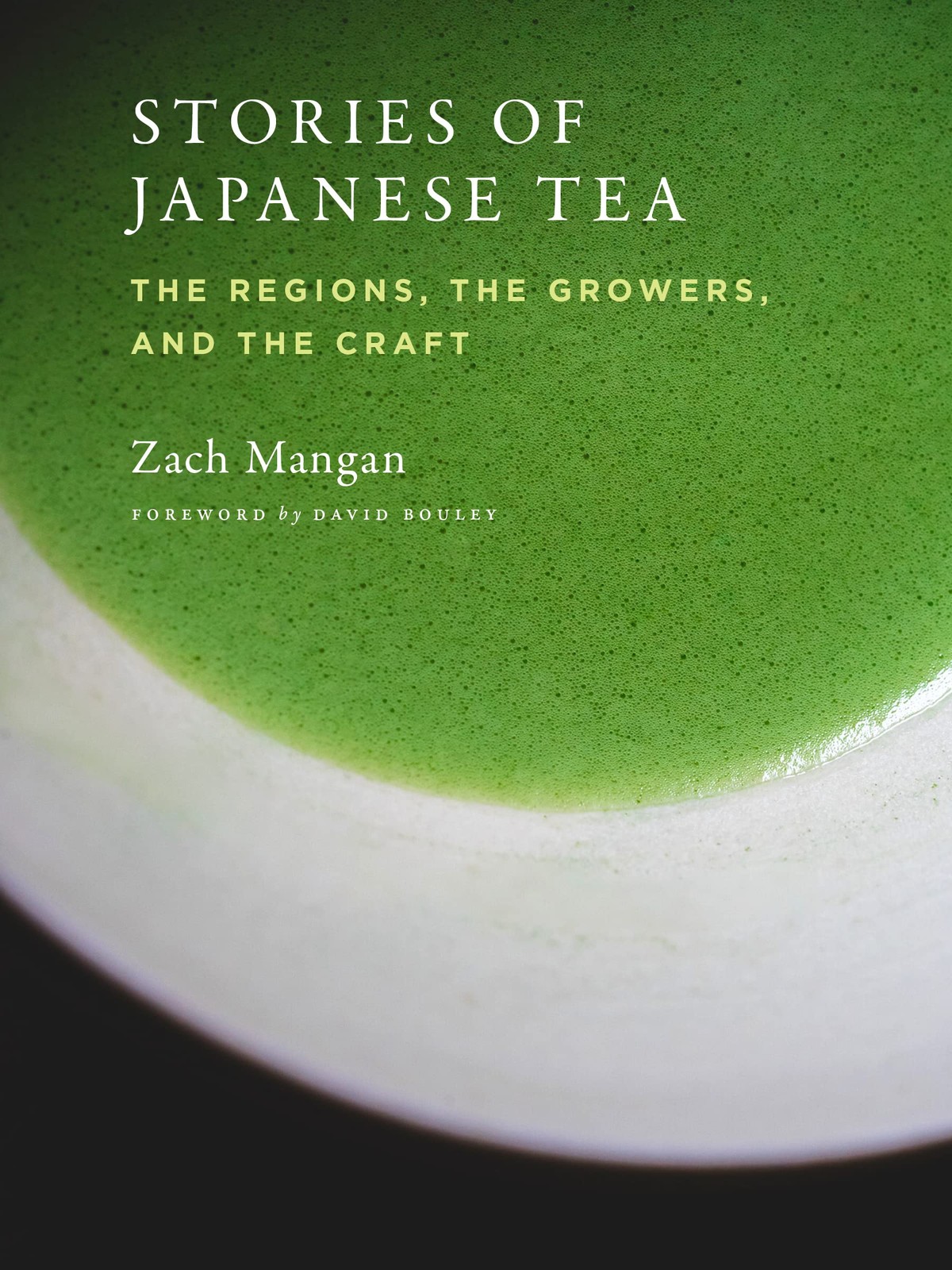 Stories Of Japanese Tea : The Regions, The Growers, And The Craft Zach Mangan - Image 7