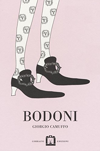 9788875706234 Bodoni. Ediz. a colori - Giorgio Camuffo
