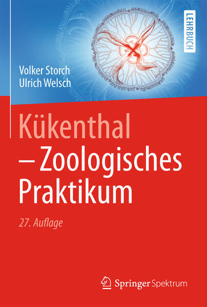 Thumbnail - Kükenthal - Zoologisches Praktikum | Volker Storch, Ulrich Welsch |