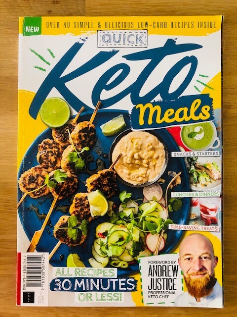 QUICK KETO MEALS ISSUE 01 - Pub. FUTURE PUBLISHING - P/B - 2020