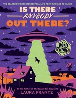 Laura Krantz - Is There Anybody Out There A Wild Thing Book The S - G245Z
