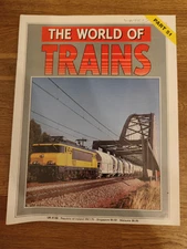 MAGAZINE - The World Of Trains Magazine Railwayana Part #51