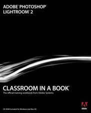 Adobe Photoshop Lightroom 2 Compact Disc Adobe Creative Team