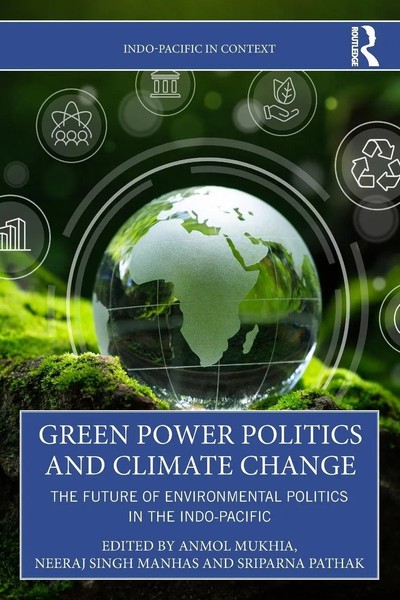Anmol Mukhia (U. A.) | Green Power Politics And Climate Change | Taschenbuch-image