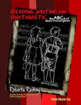 READING, WRITING AND RHYTHMETIC by Roberta Radley Spiral Bound Self Help