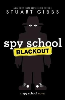 Stuart Gibbs Spy School Blackout (Hardback) Spy School