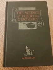 The Science Of Food And Cookery H.S. Anderson 1920s Ex-Library HC School Cook