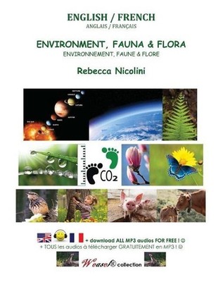 Anglais / Francais: Environnement, Faune & Flore: black & white version by Rebec
