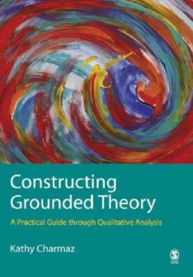 Constructing Grounded Theory: A Practical Guide through Qualitative Analy - GOOD