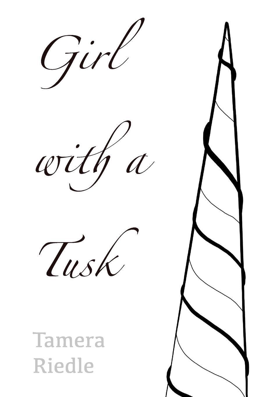 Thumbnail - Tamera Riedle | Girl With A Tusk | Taschenbuch | Englisch (2022) |