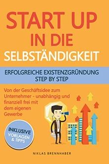 Startup in die Selbständigkeit - erfolgreiche Exist... | Buch | Zustand sehr gut