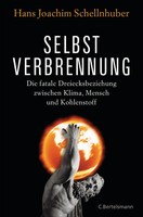 Selbstverbrennung | Hans Joachim Schellnhuber | Buch | 777 S. | Deutsch | 2015