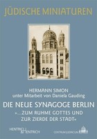 Die Neue Synagoge Berlin Hermann Simon