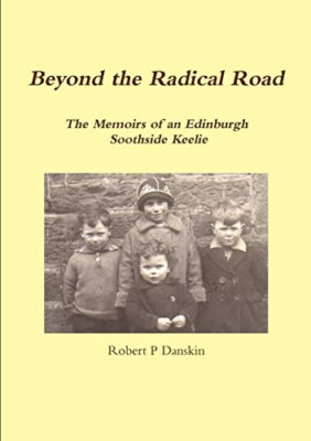 Beyond the Radical Road - Paperback / softback NEW Danskin, Robert 01/10/2013