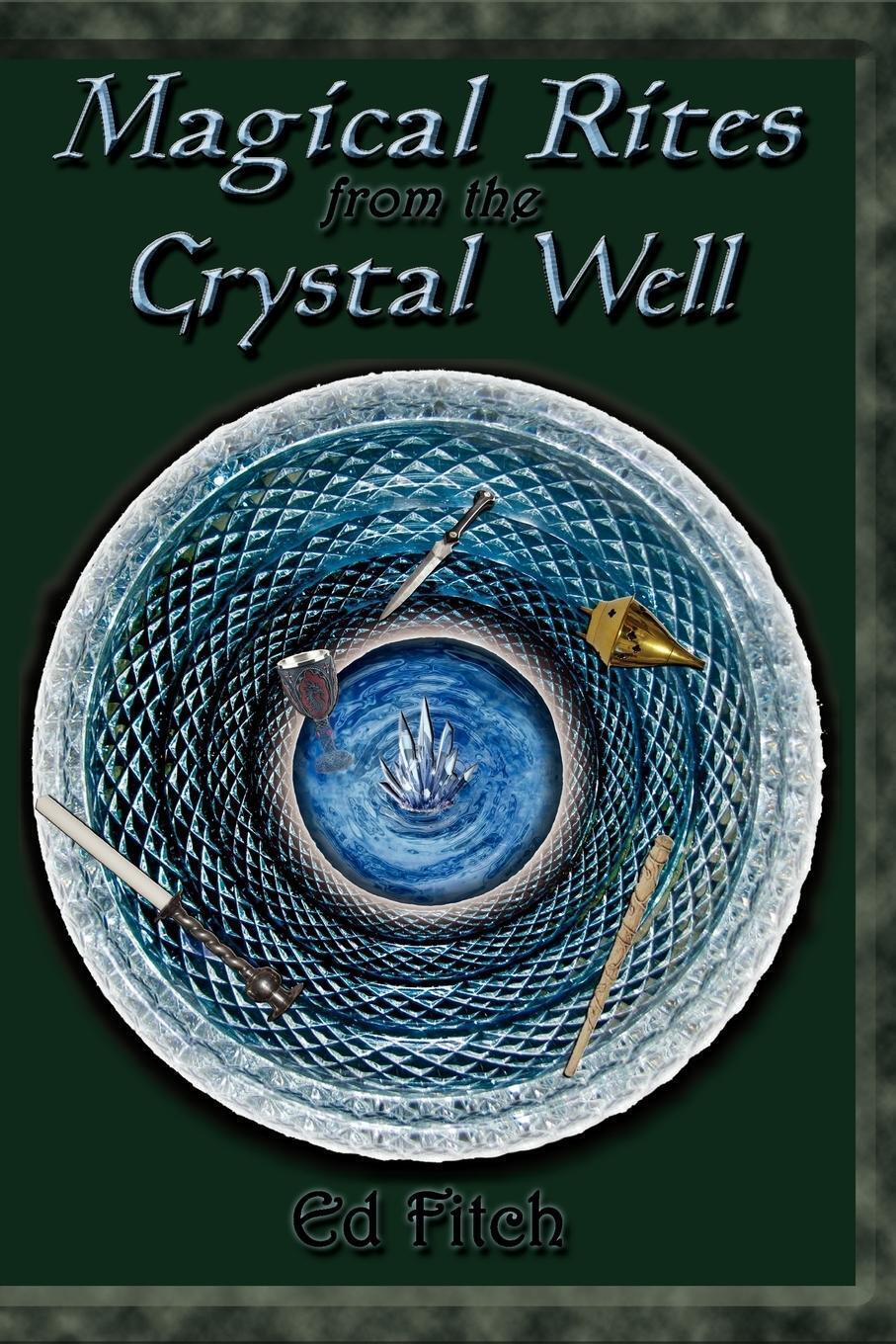Thumbnail - Magical Rites From The Crystal Well Ed Fitch Taschenbuch Paperback