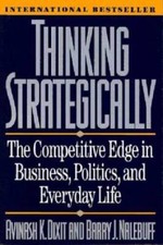 Thinking Strategically The Competitive Edge In Business Politics - Very Good