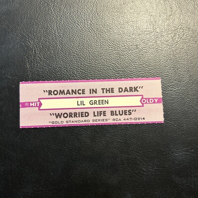 1 JUKEBOX TITLE STRIP Lil Green Romance In The Dark/Worried Life Blues, Rca 45